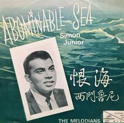 Download Simon Junior, Maurice Patton & The Melodians - Abominable Sea