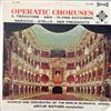 escuchar en línea Arthur Rother Conductor, Chorus And Orchestra Of The Berlin Municipal Opera - Operatic Choruses