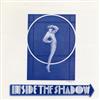 last ned album Anonymous J Rider - Inside The Shadow No Longer Anonymous