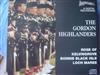 télécharger l'album The Gordon Highlanders - Rose Of KelvingroveBonnie Black IsleLoch Maree