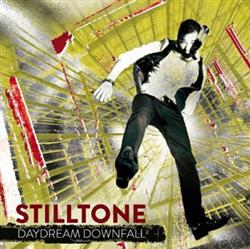 Download Stilltone - Daydream Downfall