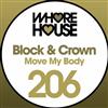 lyssna på nätet Block & Crown - Move My Body