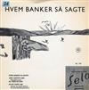 télécharger l'album Unknown Artist, Annie Og Ingolf Munch - Hvem Banker Så Sagte