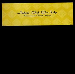 Download Jodeci - Get On Up Remixes By Grant Nelson