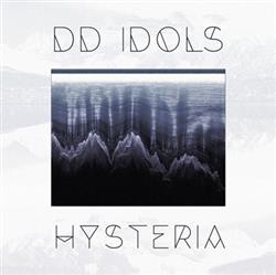 Download DD IDOLS - Hysteria