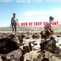 Download Men Of Easy Company - Thirsty Traveler Gospel Songbook