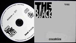 Download Crocodiles - The Black Sessions