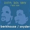 baixar álbum BerkhouseSnyder - Dont Ask Why When I Dream