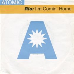 Download Rio - Im Comin Home