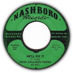 Download Edna Gallmon Cooke - Hell Fix It If You Dont Go