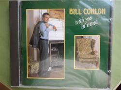 Download Bill Conlon - With You In Mind