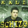 descargar álbum Kali & Biała Kiełbasa - Schizo