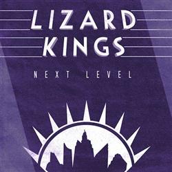 Download Lizard Kings - Next Level