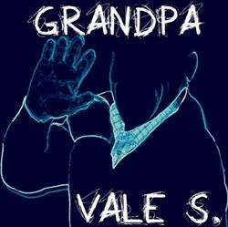 Download Vale S - Grandpa