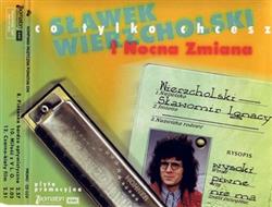 Download Sławek Wierzcholski I Nocna Zmiana - Co tylko Chcesz Album Promo