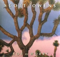 Download Scott Owens - Not To Worry