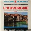 kuunnella verkossa Groupe Des Danseurs Et Chanteurs De L'école Auvergnate L'escolo Oubernahto D'Aurillac Direction Charles Tyssandier - En Passant Par LAuvergne