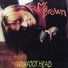 ouvir online Mr Brown - Four Foot Head