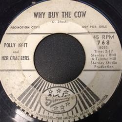 Download Polly Hutt And Her Crackers - Why Buy The Cow Youll Never Love Him Like I Do