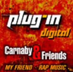 Download Carnaby - Carnaby Friends