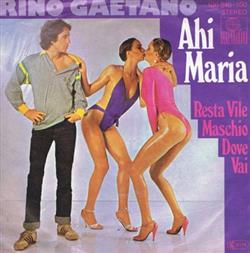 Download Rino Gaetano - Ahi Maria