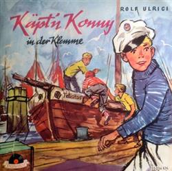 Download Rolf Ulrici - Käptn Konny In der Klemme