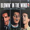 escuchar en línea Chad Mitchell Trio - Blowin In The Wind In Action