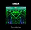 télécharger l'album Kataya - Canto Obscura