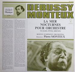 Download Debussy Orchestre Symphonique De Boston, Pierre Monteux - La Mer Nocturnes