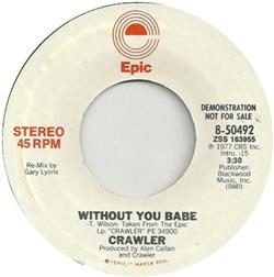 Download Crawler - Without You Babe