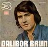 last ned album Dalibor Brun - Zašto Me Ostavljaš