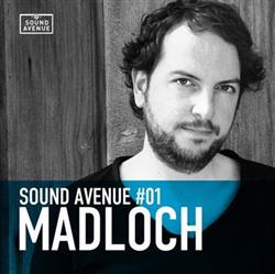 Download Madloch - Sound Avenue 01