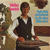 Album herunterladen Walter Tannich - Bubi Bubi Nocheinmal Ja Die Alten Rittersleut