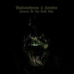 Download Shadowthrone Funebre Assur - Forever On The Dark Side