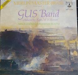 Download GUS Band, Keith M Wilkinson - Merlin Master Brass Volume 1