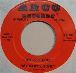 Download The Ebb Tides - My Babys Gone