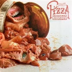 Download The Pizza Crushers - Con Carne