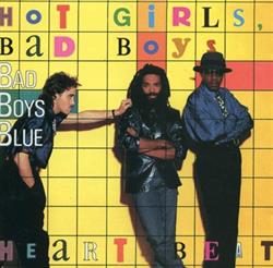 Download Bad Boys Blue - Hot Girls Bad Boys Heart Beat