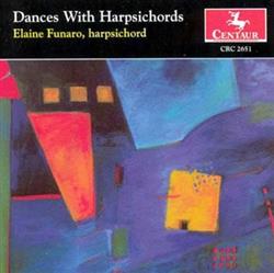 Download Elaine Funaro - Dances With Harpsichords