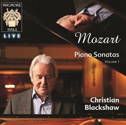 Download Mozart, Christian Blackshaw - Piano Sonatas Vol 1