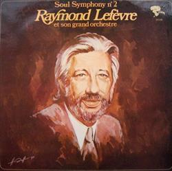 Download Raymond Lefèvre Et Son Grand Orchestre - Soul Symphony N 2