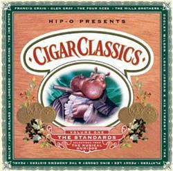 Download Various - Cigar Classics Volume One The Standards