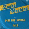 descargar álbum Zouk Machine - Pisi Me Souke