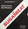 télécharger l'album The Sugarbeat - Sega Loulou Ayo Madame