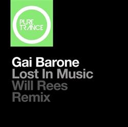 Download Gai Barone - Lost In Music Will Rees Remix