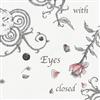 Album herunterladen Senza Nome - With Eyes Closed