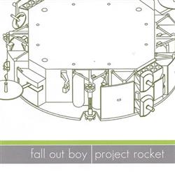 Download Fall Out Boy Project Rocket - Split EP