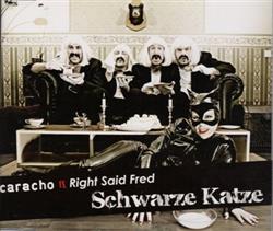 Download Caracho, Right Said Fred - Schwarze Katze