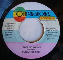 Download Sugar Black - Love So Right