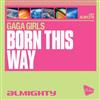 lataa albumi Gaga Girls - Born This Way